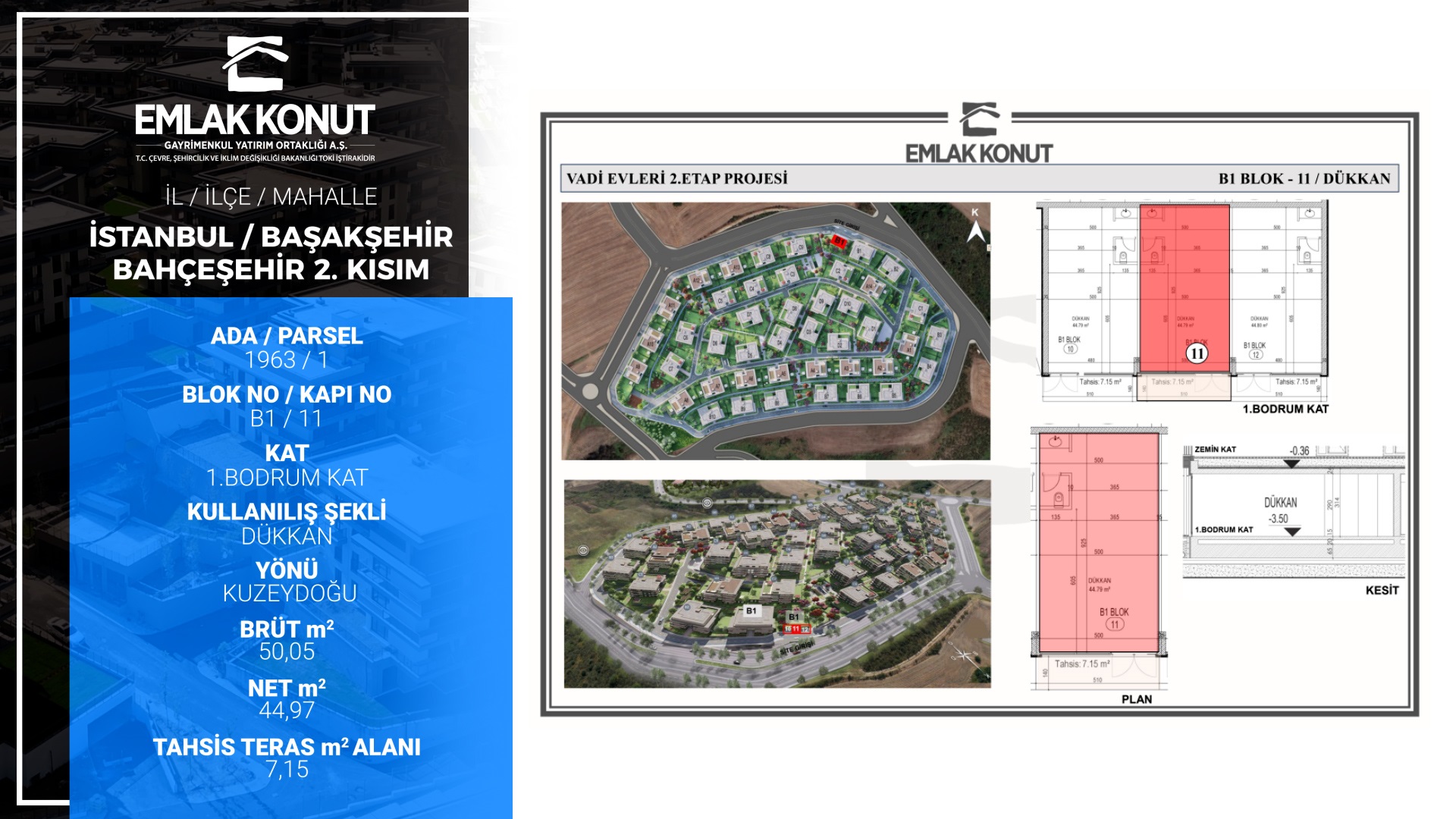 EMLAK KONUT VADİ EVLERİ 2.ETAP B1 BLOK 11 NUMARA