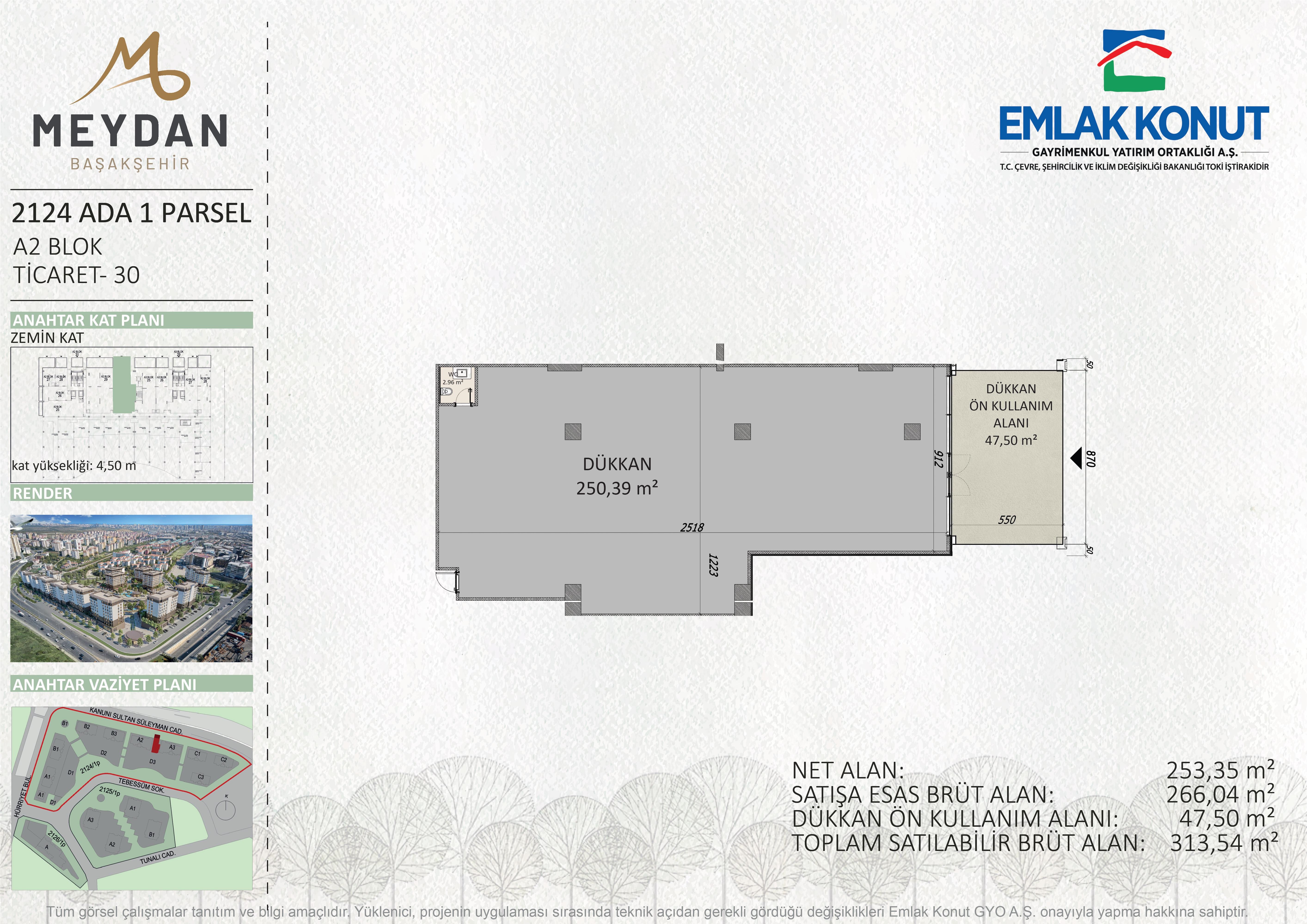MEYDAN BAŞAKŞEHİR 2124 ADA 1 PARSEL A2 BLOK 30 NUMARA (DÜKKAN)