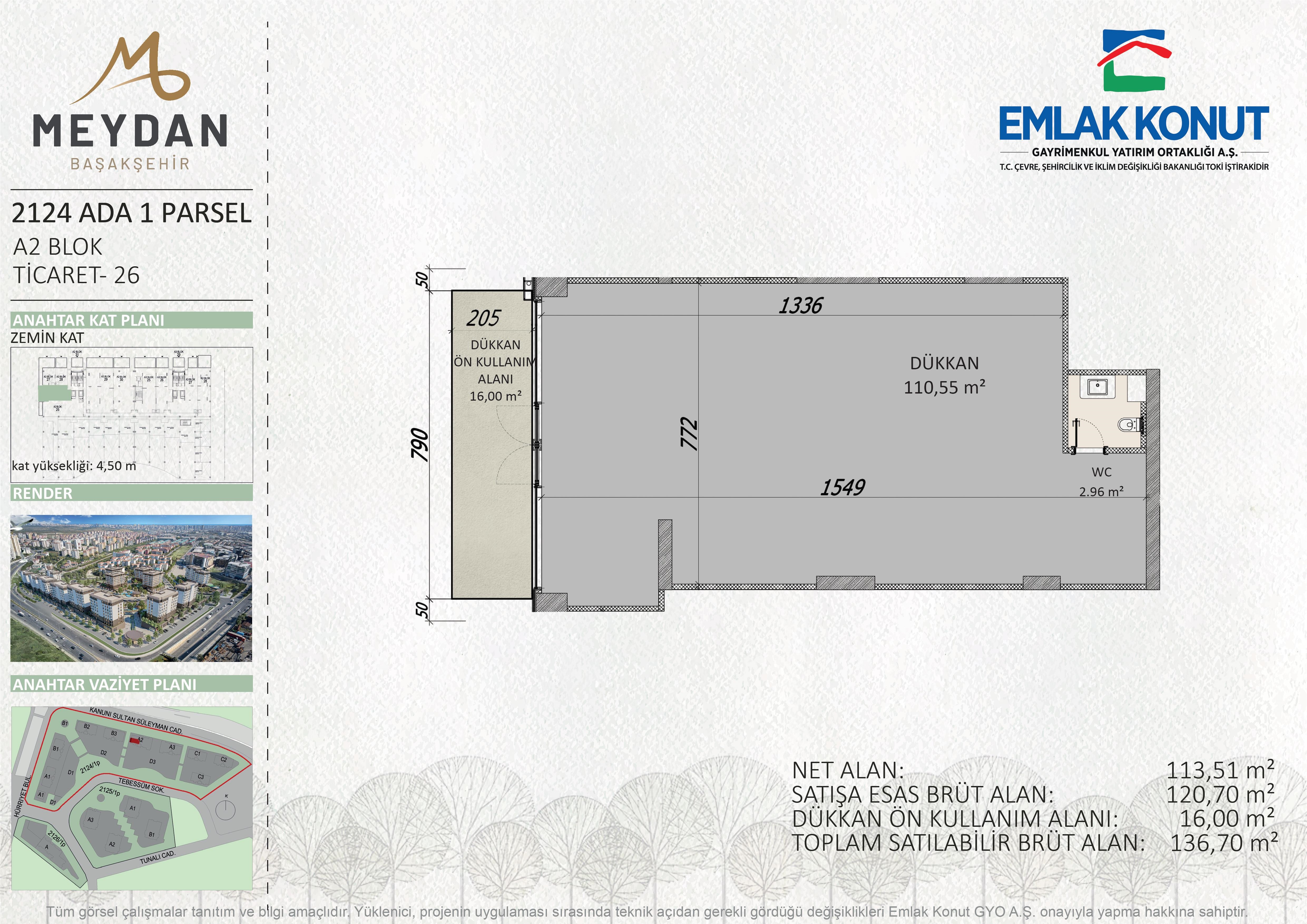 MEYDAN BAŞAKŞEHİR 2124 ADA 1 PARSEL A2 BLOK 26 NUMARA (DÜKKAN)