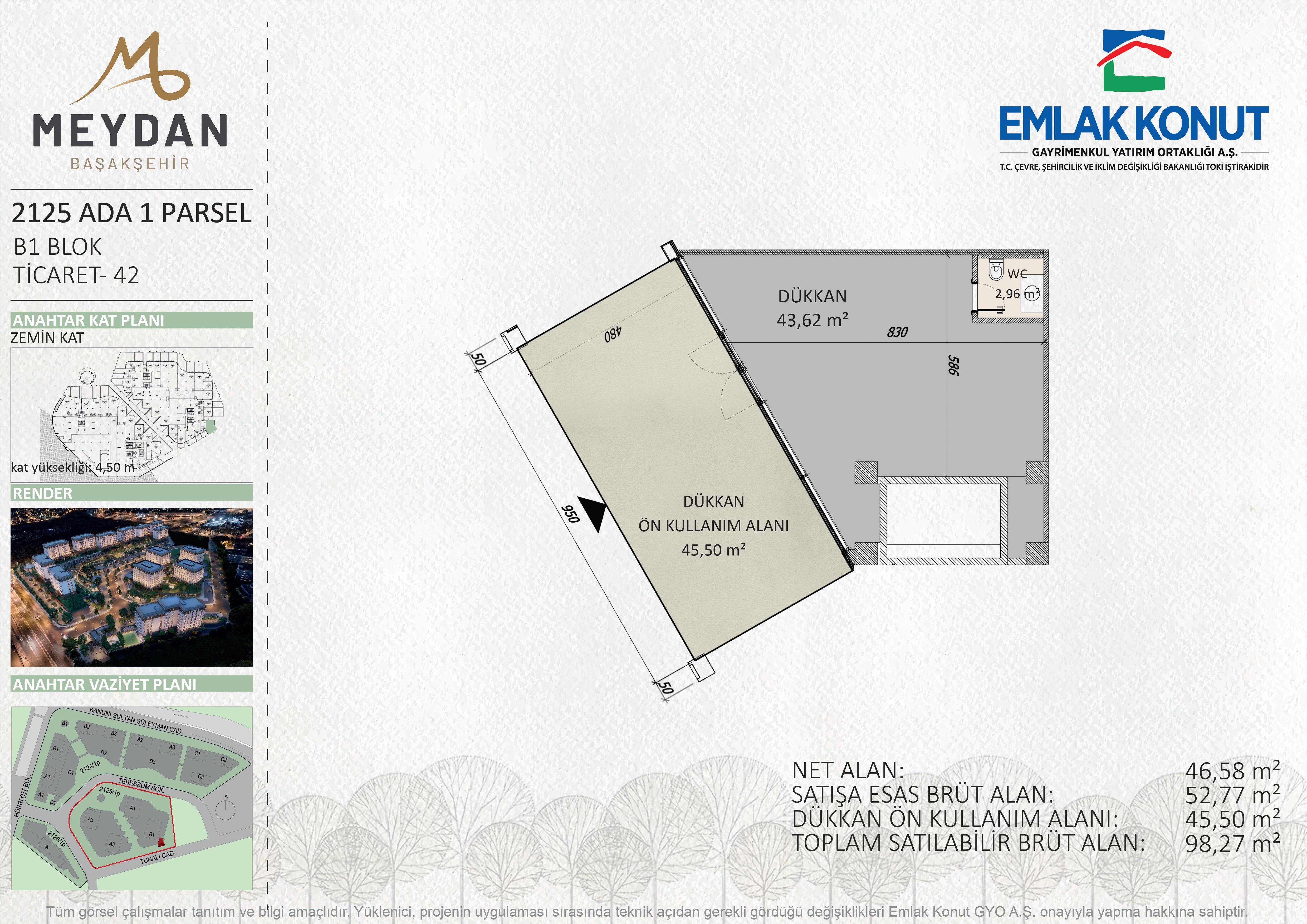 MEYDAN BAŞAKŞEHİR 2125 ADA 1 PARSEL B1 BLOK 42 NUMARA (DÜKKAN)
