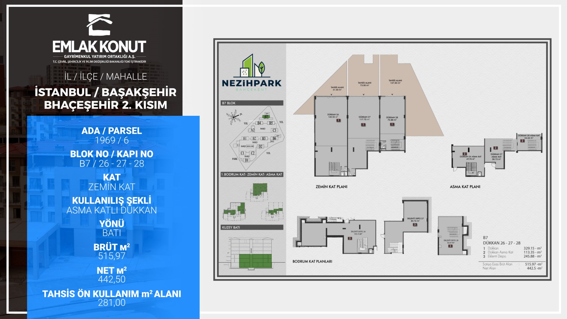 NEZİHPARK BAHÇEKENT B7 BLOK 26-27-28 NUMARALI BAĞIMSIZ BÖLÜMLER (DÜKKAN)