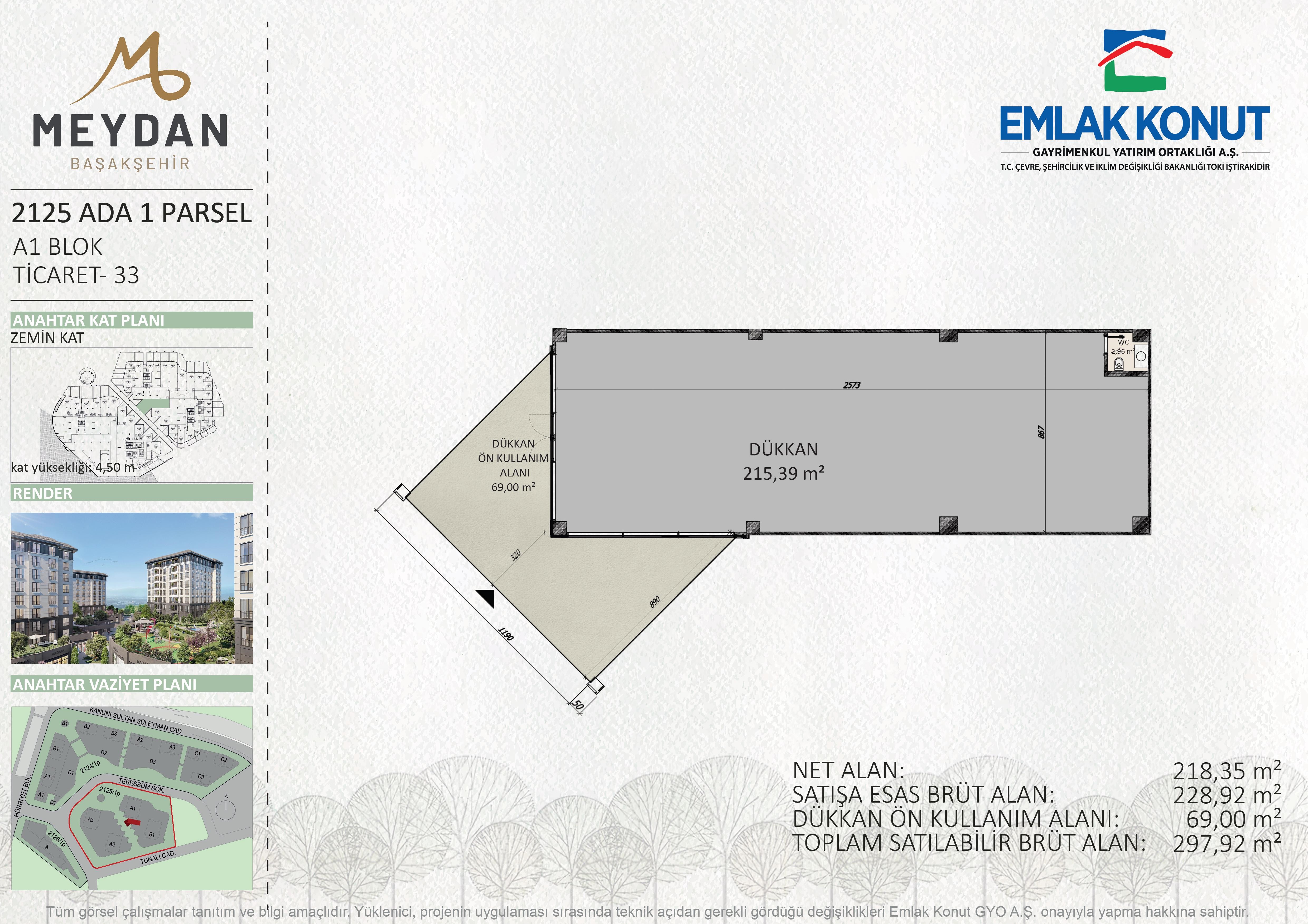MEYDAN BAŞAKŞEHİR 2125 ADA 1 PARSEL A1 BLOK 33 NUMARA (DÜKKAN)
