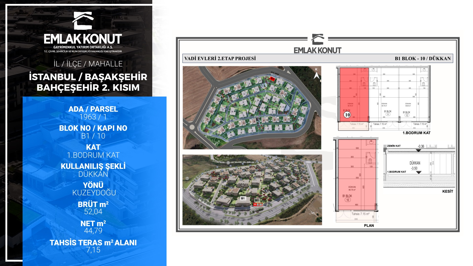 EMLAK KONUT VADİ EVLERİ 2.ETAP B1 BLOK 10 NUMARA