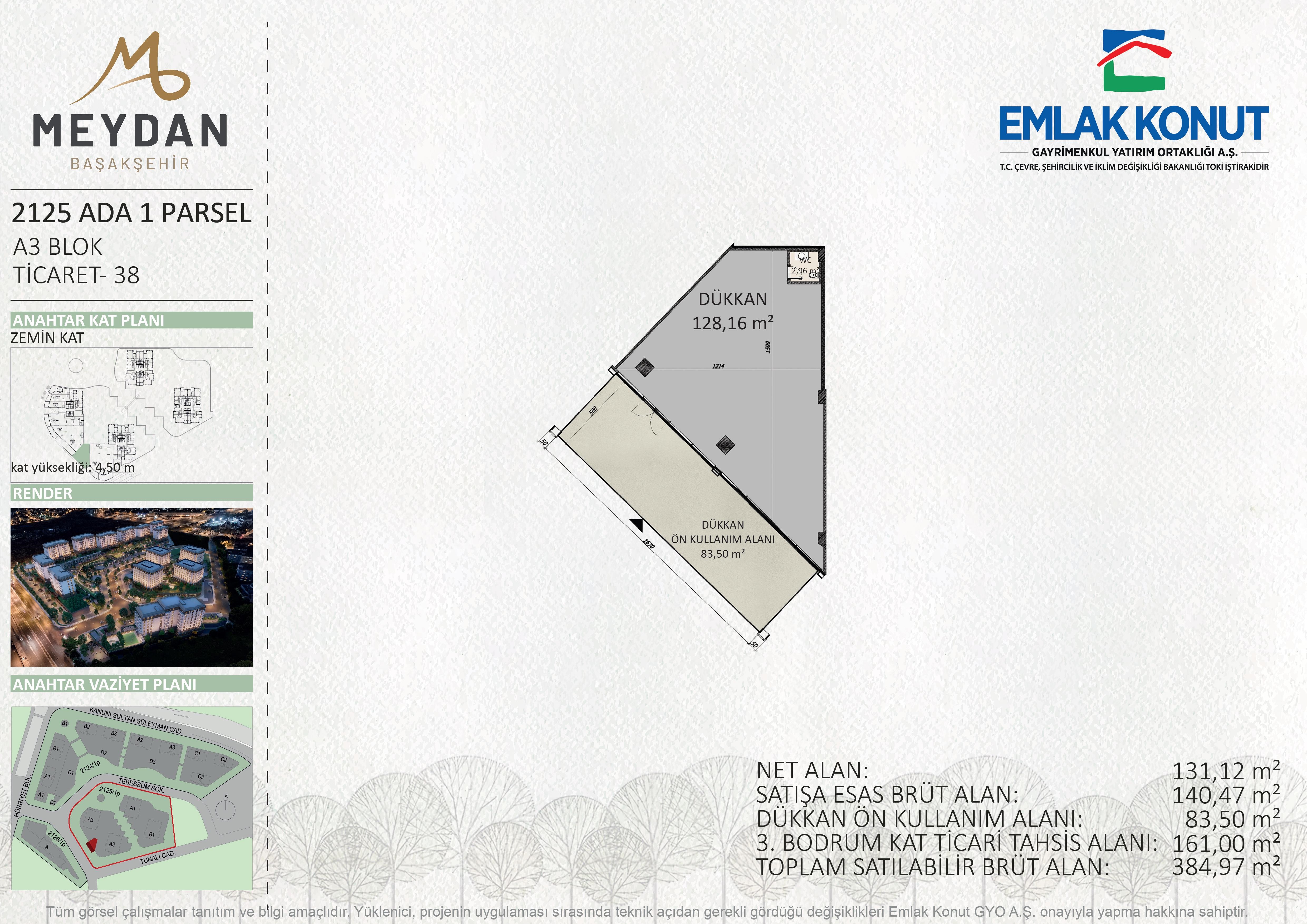 MEYDAN BAŞAKŞEHİR 2125 ADA 1 PARSEL A3 BLOK 38 NUMARA (DÜKKAN)