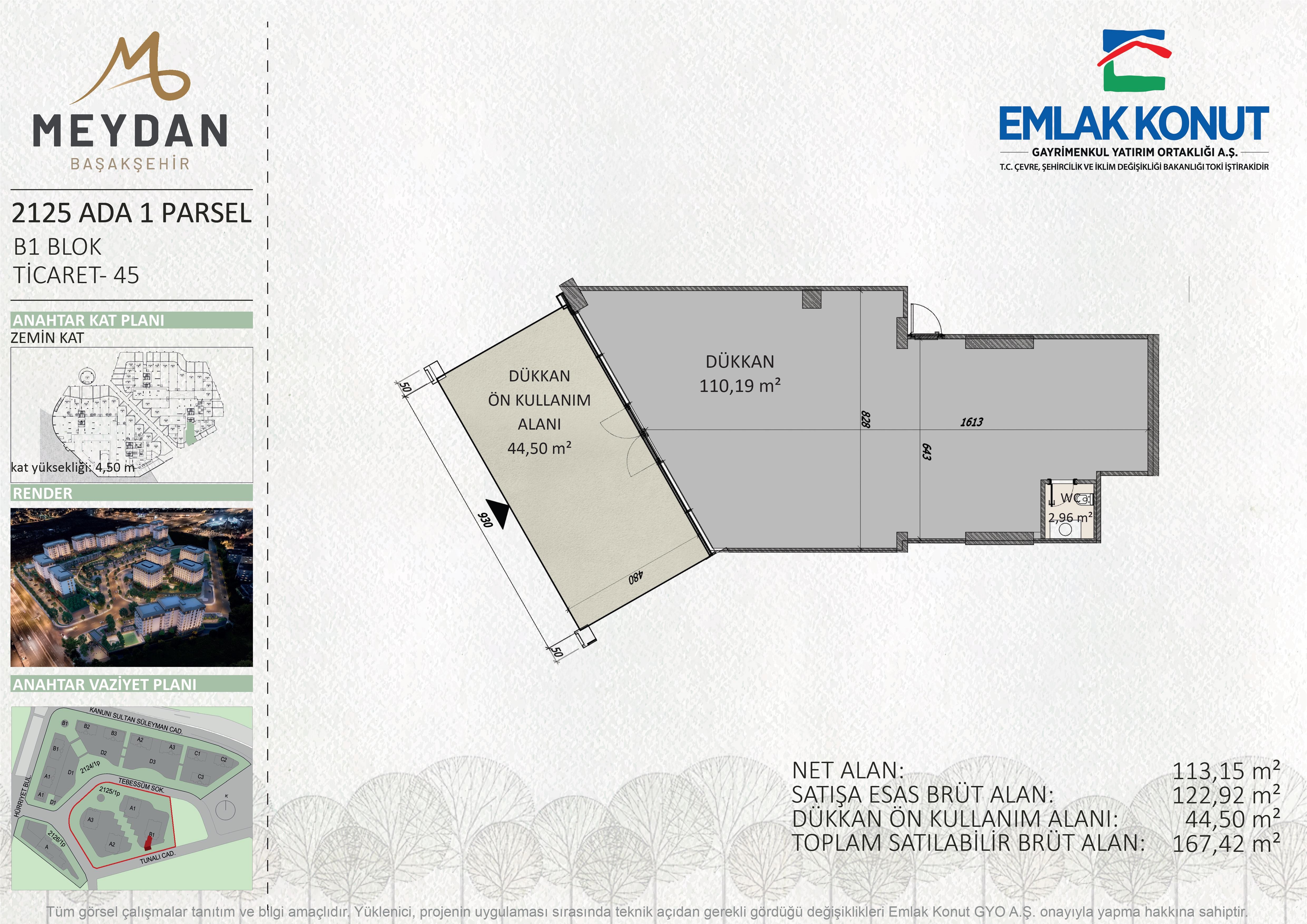 MEYDAN BAŞAKŞEHİR 2125 ADA 1 PARSEL B1 BLOK 45 NUMARA (DÜKKAN)