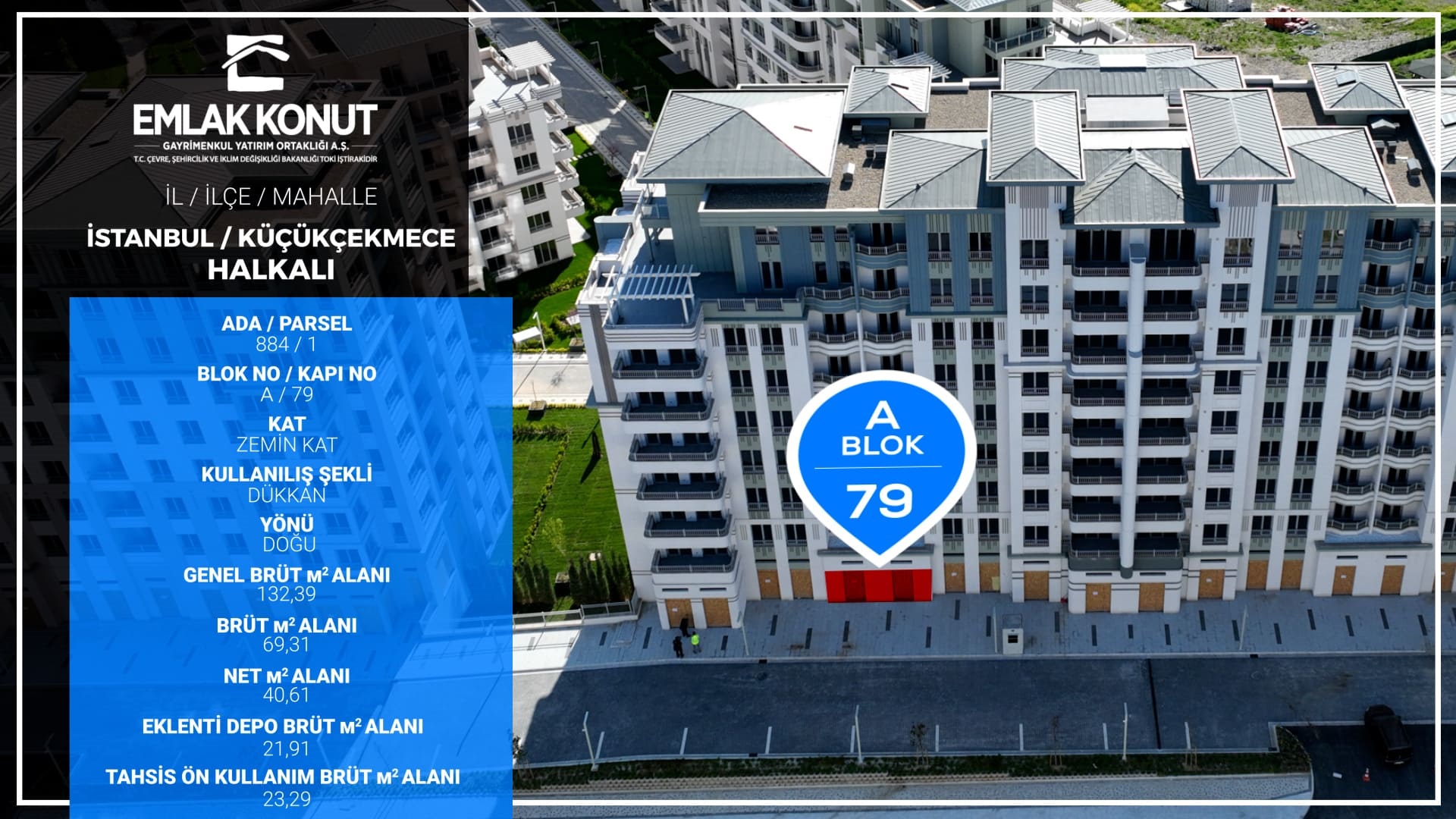 BİZİM MAHALLE 1-2 A BLOK 79 NUMARA (DÜKKAN)