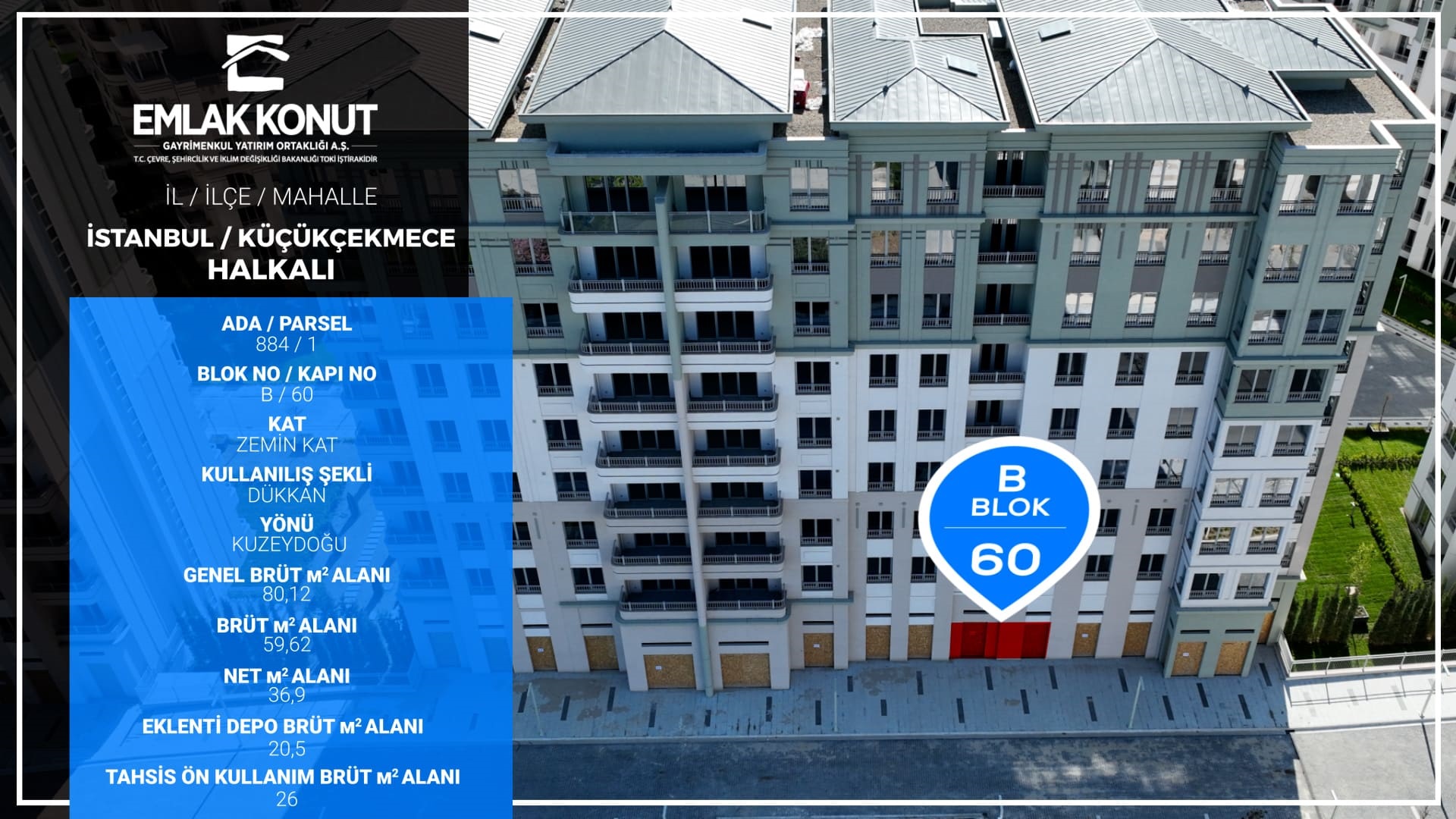 BİZİM MAHALLE 1-2 B BLOK 60 NUMARA (DÜKKAN)