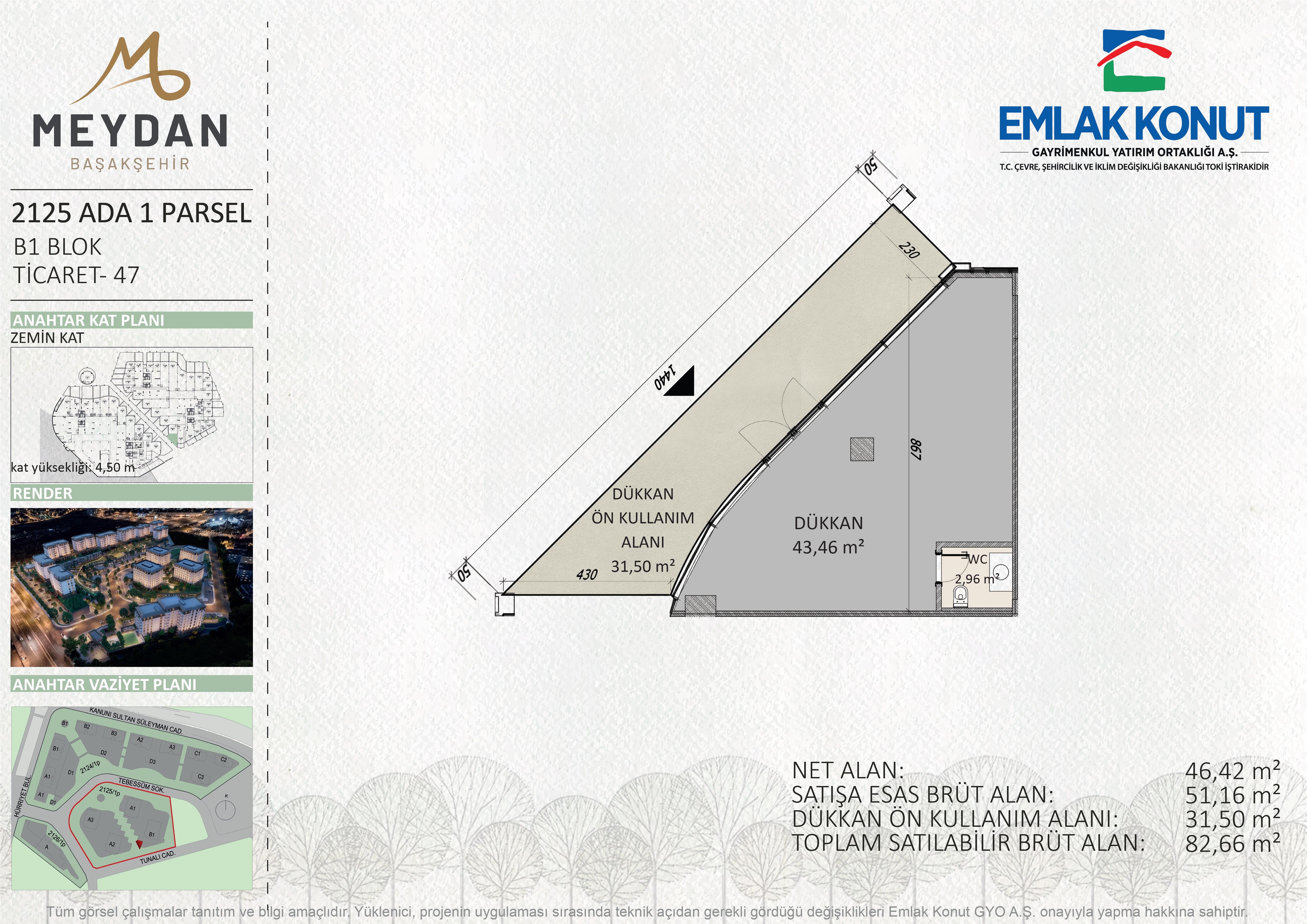 MEYDAN BAŞAKŞEHİR 2125 ADA 1 PARSEL B1 BLOK 47 NUMARA (DÜKKAN)