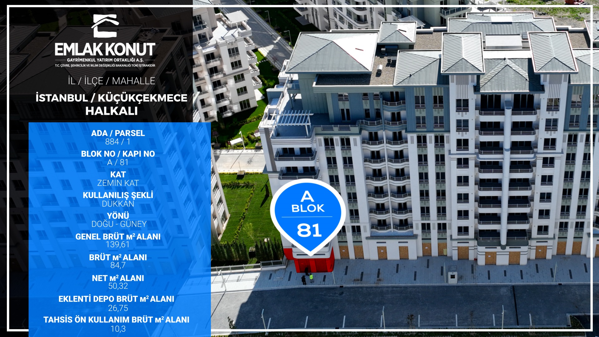 BİZİM MAHALLE 1-2 A BLOK 81 NUMARA (DÜKKAN)