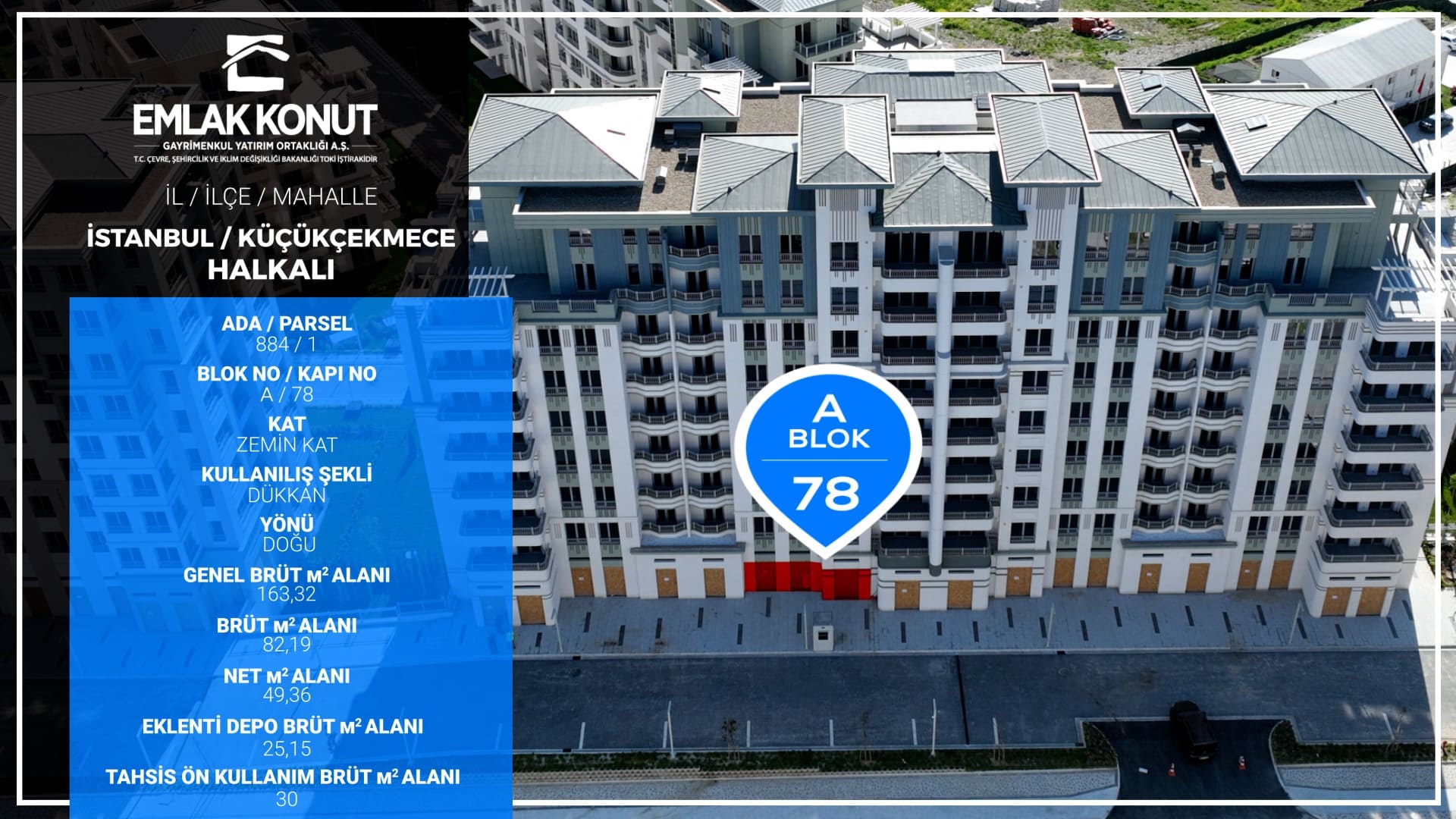 BİZİM MAHALLE 1-2 A BLOK 78 NUMARA (DÜKKAN)